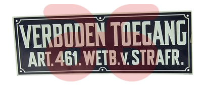 Bord verboden toegang art.461.